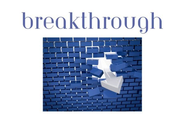 Breakthrough